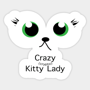 Crazy Kitty Lady Sticker